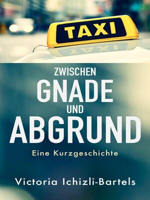 cover image of Zwischen Gnade und Abgrund